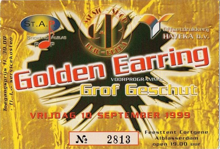 Golden Earring show ticket#2813 September 10, 1999 Alblasserdam - Feesttent Alblaspop